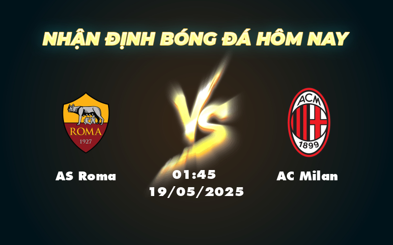 as roma ac milan 19 05 seria a